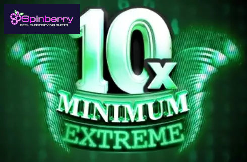 10x Minimum Extreme